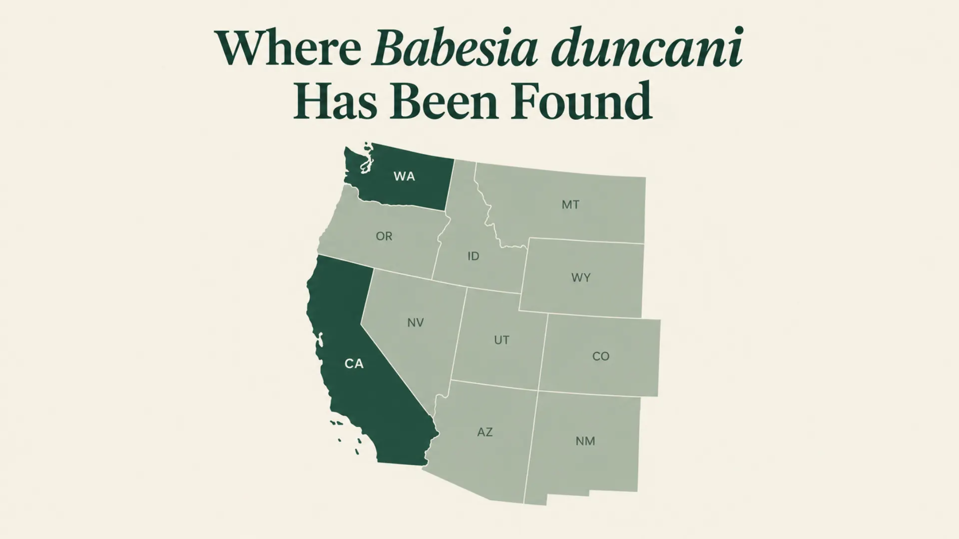 Map of the western United States with Washington and California shaded, Where Babesia duncani has been found